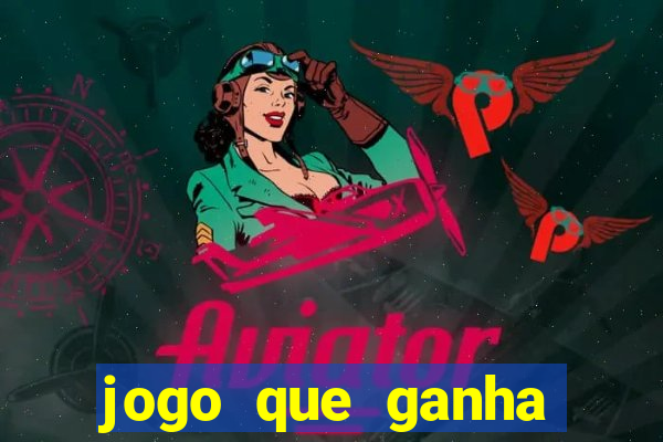 jogo que ganha dinheiro no pix sem depositar